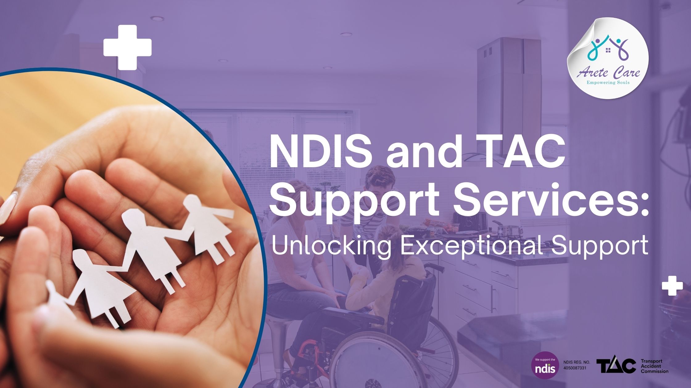 NDIS and TAC Support Services: Unlocking Exceptional Support